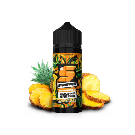 Strapped Overdosed - Pineapple Breeze - 10ml Aroma in 120ml Flasche